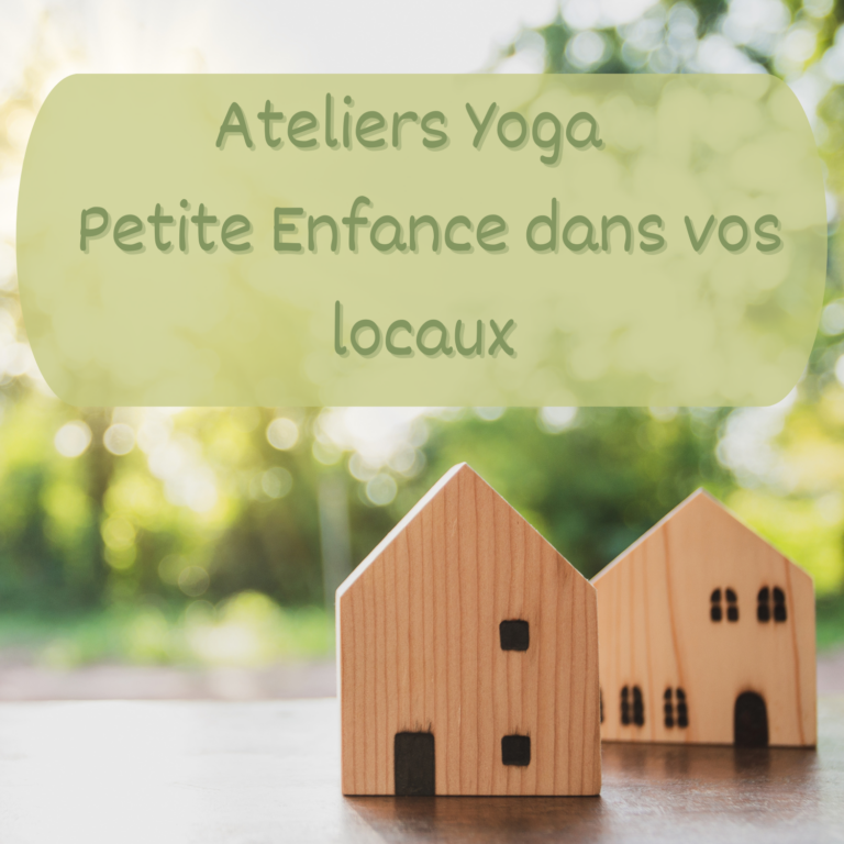 Atelier Yoga Petite Enfance Strasbourg - Obernai - Alace